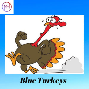 Blue Turkeys